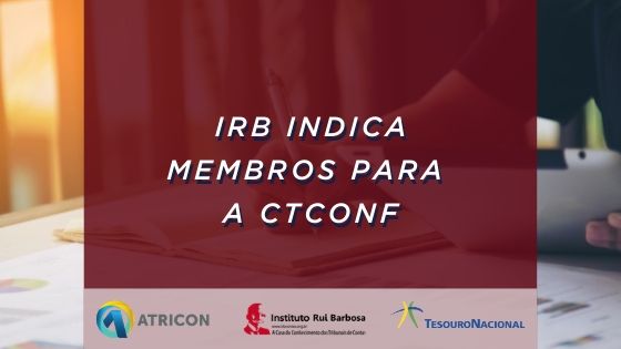 IRB indica membros para a CTCONF