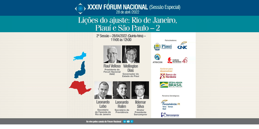 XXXIV Fórum Nacional debate questões previdenciárias e econômicas em evento nacional