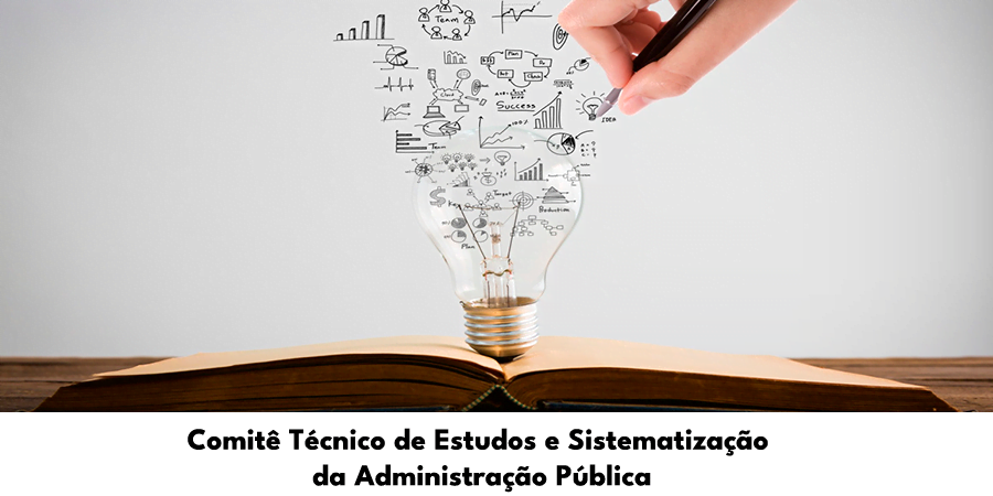 Comitê Técnico de Estudos e Sistematização da Administração Pública (CTESAP)