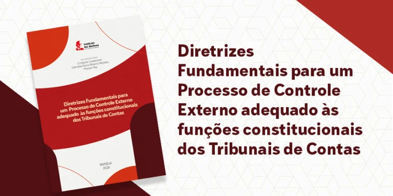 IRB inaugura Série Textos para Discussão com proposta de novas diretrizes para o processo de controle externo